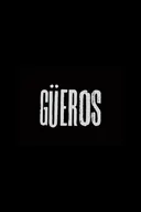 Güeros